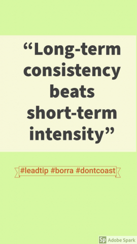 Consistency is the key !!